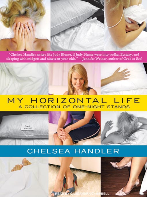Upplýsingar um My Horizontal Life eftir Chelsea Handler - Til útláns